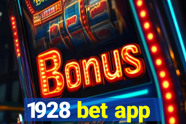 1928 bet app